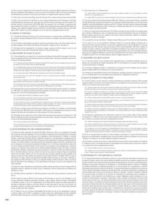 21.4 No Lot may be collected until the Purchase Price has been received by RM and payments by a Buyer to                                       21.2 Dès la vente d’un Lot, l’Acheteur devra :
       RM may be applied by RM towards any such sums due from that Buyer to RM on any account whatsoever                                                  21.2.1 donner à RM son numéro d’enchérisseur, ses nom, prénom et adresse complète et, si on le lui demande, une preuve
       notwithstanding any directions to the contrary by the Buyer or his agent whether express or implied.                                               d’identité s’il ne l’a pas déjà fournie ; et
       21.5 Title to the Lot will pass to the Buyer when the Purchase Price in cleared funds has been received by RM.                                     21.2.2 régler à RM le Prix d’Achat à moins que des modalités de crédit n’aient été convenues par écrit avec RM avant la Vente.

       21.6 Risk in the Lot shall pass to the Buyer on the Lot being knocked down by the Auctioneer to the Buyer                                      21.3 Tous les Lots devront être entièrement payés à RM avant 17h00 le jour ouvré suivant la Vente. Le paiement
       notwithstanding that possession will not be given and title will not pass to the Buyer until the Purchase Price                                doit être effectué dans la devise dans laquelle a lieu la Vente par virement électronique, à moins que d’autres
       has been received in cleared funds by RM. With effect from passing of risk to the Buyer in accordance with                                     modalités n’aient été préalablement convenues par RM. Si l’Acheteur souhaite régler par chèque (accompagné
       these Conditions and subject to Condition 4.1, the Buyer shall indemnify and keep indemnified RM against all                                   d’une lettre de garantie bancaire) et si RM a convenu que l’Acheteur peut régler ainsi, le Lot ne sera pas libéré
       liabilities, costs, expenses, damages and losses suffered or incurred by RM in connection with any claim made                                  tant que le chèque n’aura pas été crédité.
       against RM in respect of any loss or damage to the Lot or injury, loss or damage caused by the Lot.
                                                                                                                                                      21.4 Aucun Lot ne pourra être enlevé tant que le Prix d’Achat n’aura pas été reçu par RM et les montants versés
      22. REMOVAL OF PURCHASES                                                                                                                        par un Acheteur à RM pourront venir en compensation des sommes éventuellement dues par cet Acheteur à
                                                                                                                                                      RM pour quelque raison que ce soit, malgré les instructions contraires éventuelles, explicites ou implicites,
       22.1 Immediately following the Auction, the Lot will be removed to a storage facility at the Buyer’s expense                                   formulées par l’Acheteur ou son agent.
       by a transport company designated by RM. The fee for this removal is compulsory and shall be outlined in the
       Catalogue.                                                                                                                                     21.5 La propriété du Lot sera transférée à l’Acheteur lorsque RM aura reçu le Prix d’Achat en fonds disponibles.

       22.2 It is the Buyer’s responsibility to arrange for collection and transport of the Lot from the storage facility but                         21.6 Le risque lié à ce Lot sera transféré à l’Acheteur lorsque le Lot aura été adjugé à l’Acheteur par le
       not before payment in full to RM of the Purchase Price whether in respect of this or any other Lot.                                            Commissaire-priseur, bien que l’Acheteur n’en aura pas la propriété et que le titre de propriété ne lui sera pas
                                                                                                                                                      transféré tant que le Prix d’Achat n’aura pas été reçu par RM en fonds disponibles. Avec effet à compter du
       22.3 The Buyer shall be responsible for all removals, storage, insurance and other charges on any Lot, and                                     transfert de risque à l’Acheteur conformément aux présentes Conditions et sous réserve de la Condition 4.1,
       accepts that the Lot will only be released after payment of the total amount due.                                                              l’Acheteur dédommagera et tiendra RM à couvert de toutes responsabilités, coûts, frais, dommages-intérêts et
      23. NON-PAYMENT OR FAILURE TO COLLECT                                                                                                           pertes subis ou engagés par RM dans le cadre de toute réclamation dont il fait l’objet à propos de toutes pertes
                                                                                                                                                      ou dégâts subis par le Lot ou de toutes blessures, pertes ou dégâts causés par le Lot.
       23.1 If the Purchase Price is not paid in full in accordance with these Conditions RM, as the agent of the Seller,
       shall at its absolute discretion and without prejudice to any other rights it may have, be entitled to exercise one                           22. ENLEVEMENT DES OBJETS ACHETES
       or more of the following remedies:                                                                                                             22.1 À l’issue de la Vente, les lots invendus seront transportés dans un entrepôt de stockage aux frais du
           23.1.1 to charge to any credit or debit card of the Buyer the Purchase Price and any interest and storage and removal costs up to          Vendeur par une entreprise de transport désignée par RM. Les frais afférents à ce transport sont obligatoires
           the maximum limit of the credit or debit card (where applicable);                                                                          et seront précisés dans le Catalogue.
           23.1.2 to charge the Buyer interest on the overdue amount at the rate of 8% per annum above the Bank of England’s base rate                22.2 Il incombe à l’Acheteur de veiller à l’enlèvement et au transport du Lot de l’entrepôt mais pas avant le
           from time to time. Such interest shall accrue on a daily basis from the due date until actual payment of the overdue amount,
           whether before or after judgement. The Buyer shall pay the interest together with the overdue amount;                                      paiement intégral à RM du Prix d’Achat de ce Lot ou de tout autre Lot.

           23.1.3 to remove, store (either at RM’s premises or elsewhere) and insure the Lot at the Buyer’s expense;                                  22.3 L’Acheteur est responsable de tous les frais d’enlèvement, stockage, assurance et autres frais concernant
                                                                                                                                                      tout Lot, et accepte que le Lot ne soit libéré qu’après versement de l’intégralité du montant dû.
           23.1.4 to retain that or any Lot sold to the same Buyer at the same or any other auction and to release it only after payment
           of the total amount due;                                                                                                                  23. DEFAUT DE PAIEMENT OU D’ENLEVEMENT
           23.1.5 to reject or disregard any bid or bids made by or on behalf of the Buyer at any future auction or to require payment of a
           deposit before any future bid made by or on behalf of that Buyer;                                                                          23.1 Si le Prix d’Achat n’est pas acquitté en totalité conformément aux présentes Conditions, RM, en qualité
                                                                                                                                                      d’agent du Vendeur, aura le droit, à son entière discrétion et sans préjudice de tous autres droits qu’il peut avoir,
           23.1.6 to apply any money due or to become due to the defaulting Buyer in or towards settlement of the total amount due and to             d’exercer un ou plusieurs des recours suivants :
           exercise a charge or lien on any property of the Buyer which is in RM’s possession for any purpose.
                                                                                                                                                          23.1.1 porter au compte d’une carte de crédit ou de débit de l’Acheteur le Prix d’Achat ainsi que les frais d’intérêt, de stockage
       23.2 If the Buyer fails to pay the purchase price within 14 days after the date and time referred to in Condition                                  et d’enlèvement jusqu’à la limite maximale de la carte de crédit ou de débit (le cas échéant) ;
       21.3, RM shall at its absolute discretion and without prejudice to any other rights it may have, be entitled to
                                                                                                                                                          23.1.2 facturer à l’Acheteur des intérêts sur les arriérés au taux annuel de 8% au-dessus du taux de base de la Banque
       exercise one or more of the following additional remedies:                                                                                         d’Angleterre. Ces intérêts courront quotidiennement depuis la date d’exigibilité jusqu’à la date de règlement effectif des
           23.2.1 to proceed against the Buyer for damages for breach of contract;                                                                        arriérés, que ce soit après ou avant un jugement. L’Acheteur versera les intérêts avec les arriérés ;

           23.2.2 to cancel or declare void the sale of that or any other Lot sold to the Buyer at the same or any other auction notwithstanding          23.1.3 enlever, entreposer (dans les locaux de RM ou ailleurs) et assurer le Lot aux frais de l’Acheteur ;
           the total amount due in respect of such other Lot shall have been paid;                                                                        23.1.4 conserver ce Lot ou tout autre Lot vendu au même Acheteur au cours de la même vente ou de toute autre vente et ne le
           23.2.3 to re-sell the Lot or cause it to be resold by auction or private treaty, and, if this results in a lower price being obtained,         libérer qu’après règlement intégral du montant exigible ;
           the defaulting Buyer shall then pay to RM, on demand, any deficiency, together with re-sale costs and any costs incurred in                    23.1.5 refuser ou ignorer toute enchère ou enchères placées par ou au nom de l’Acheteur à toute vente ultérieure ou demander le
           connection with the Buyer’s failure to make payment and any surplus shall belong to the Seller.                                                versement d’un acompte avant le placement de toute enchère ultérieure par ou au nom de cet Acheteur ;
       23.3 If the Lot is not taken away on the date and time referred to in Condition 21.3, whether or not the Purchase                                  23.1.6 affecter toute somme actuellement ou ultérieurement due à l’Acheteur défaillant pour ou vers le règlement du montant
       Price has been paid, RM shall remove, store (either at RM’s premises or elsewhere) and insure the Lot at the                                       total exigible et prendre une hypothèque ou un nantissement sur tout bien de l’Acheteur qui se trouve en la possession de RM
       expense of the Buyer and only release the Lot after payment of the total amount due.                                                               à quelque fin que ce soit.

       23.4 If the Buyer fails to collect the Lot within 28 days after the date and time referred to in Condition 21.3, RM                            23.2 Si l’Acheteur n’acquitte pas le prix d’achat dans un délai de 14 jours suivant la date et l’heure stipulées
       shall at its absolute discretion and without prejudice to any other rights it may have, be entitled to exercise one                            à la Condition 21.3, RM aura le droit, à son entière discrétion et sans préjudice de tous autres droits qu’il peut
       or more of the following additional remedies:                                                                                                  avoir, d’exercer un ou plusieurs des recours supplémentaires suivants :
           23.4.1 to cancel or declare void the sale of the Lot;                                                                                          23.2.1 intenter une procédure contre l’Acheteur et réclamer des dommages-intérêts pour rupture de contrat ;

           23.4.2 to re-sell the Lot or cause it to be re-sold by auction or private treaty and to set off the total amount due in respect of that        23.2.2 annuler ou déclarer nulle et non avenue la vente de ce Lot ou de toute autre Lot vendu à l’Acheteur au cours de la même
           Lot against the sale proceeds and any surplus shall belong to the defaulting Buyer.                                                            vente ou de toute autre vente, même si le montant total dû pour cet autre Lot a été réglé ;
                                                                                                                                                          23.2.3 revendre le Lot ou le faire revendre aux enchères publiques ou de gré à gré et, si le prix ainsi obtenu est inférieur,
      24. BUYER RESPONSIBILITIES AND ACKNOWLEDGEMENTS                                                                                                     l’Acheteur défaillant versera alors à RM la différence, sur demande, ainsi que les frais de remise en vente et les frais éventuels
       24.1 Buyers are solely responsible for ensuring that Motor Vehicles are safe for use, roadworthy and comply                                        engagés du fait du défaut de paiement de l’Acheteur, l’excédent éventuel revenant au Vendeur.
       with all relevant laws and regulations in force in all relevant jurisdictions and for ensuring that any necessary                              23.3 Si le Lot n’est pas enlevé à la date et à l’heure stipulées à la Condition 21.3, que le Prix d’Achat ait été
       test certificates are in force. Any reference in the Catalogue or other documentation to ‘mileage’ or ‘recorded                                acquitté ou non, RM enlèvera, entreposera (dans les locaux de RM ou ailleurs) et assurera le Lot aux frais de
       mileage’ is based upon the Motor Vehicle’s mileometer reading and is not guaranteed to correspond with the                                     l’Acheteur et ne libèrera le Lot qu’après règlement intégral du montant dû.
       actual distance covered by the Motor Vehicle. Buyers are solely responsible for satisfying themselves that the
       condition of the Motor Vehicle is commensurate with the mileometer reading. Electrical or mechanical items                                     23.4 Si l’Acheteur n’enlève pas le Lot dans un délai de 28 jours suivant la date et l’heure stipulées à la Condition
       are not checked prior to sale and are purchased at the Buyer’s risk. It is the Buyer’s responsibility to inspect the                           21.3, RM aura le droit, à son entière discrétion et sans préjudice de tous autres droits qu’il peut avoir, d’exercer
       Lot prior to bidding and satisfy himself as to the accuracy of its description in the Catalogue and, if necessary,                             un ou plusieurs des recours supplémentaires suivants :
       arrange for an inspection to be carried out by a suitably qualified independent expert with regard to checking                                     23.4.1 annuler ou déclarer nulle et non avenue la vente du Lot ;
       the ownership, attribution, authenticity, date, period, provenance, restoration condition and roadworthiness of                                    23.4.2 revendre le Lot ou le faire revendre aux enchères ou de gré à gré et déduire le montant total dû pour ce Lot du produit de
       the Lot. Any Motor Vehicle is sold as a collector item and not as a means of transport. Buyers are specifically                                    la vente, l’excédent éventuel revenant à l’Acheteur défaillant.
       advised that any Motor Vehicle sold as such may well have had parts replaced and paint renewed or be
       made up of parts from other vehicles the condition of which may be difficult to establish. RM has to rely on                                  24. RESPONSABILITES ET DECLARATIONS DE L’ACHETEUR
       information as to date, condition and authenticity provided by Sellers and does not, and cannot, undertake its                                 24.1 Il incombe exclusivement aux Acheteurs de veiller à ce que les Véhicules Automobiles ne présentent pas
       own inspection of Motor Vehicles or other Lots to establish whether the Motor Vehicle or other Lot conforms                                    de risque d’utilisation, soient en bon état de marche et respectent toutes les lois et règles en vigueur dans tous
       with the description in the Catalogue. It is the responsibility of the Buyer to carry out such inspection as he                                les pays concernés et de s’assurer que tous les certificats d’essai nécessaires sont à jour. Toute mention dans le
       thinks necessary.                                                                                                                              Catalogue ou dans d’autres documents du “kilométrage” ou “kilométrage enregistré” est basée sur l’affichage
       24.2 Buyers are solely responsible for ensuring that any Motor Vehicle purchased at Auction complies with the                                  du compteur kilométrique du Véhicule Automobile et il n’est pas garanti qu’il corresponde à la distance
       appropriate statute or regulation for driving, using or transporting it and for ensuring that any necessary test                               effectivement parcourue par le Véhicule Automobile. Il incombe exclusivement aux Acheteurs de s’assurer que
       certificate is in force.                                                                                                                       l’état du Véhicule Automobile correspond au kilométrage affiché. Les dispositifs électriques ou mécaniques ne
                                                                                                                                                      sont pas vérifiés avant la vente et sont achetés aux risques de l’Acheteur. Il incombe à l’Acheteur d’examiner
       24.3 The Buyer shall be responsible for obtaining any export licence that may be required in connection with                                   le Lot avant de poser une enchère et de s’assurer de l’exactitude de sa description dans le Catalogue et,
       the Lot.                                                                                                                                       si nécessaire, de faire procéder à une vérification par un expert indépendant qualifié notamment en ce qui
       24.4 No warranty is given by RM as to the accuracy of the description of any Lot in any Catalogue or as to                                     concerne le titre de propriété, l’attribution, l’authenticité, la date, la période, la provenance, la remise en état
       the age, authenticity, suitability, provenance, attribution, origin, condition, fitness for purpose, merchantable                              et le bon état de marche du Lot. Tout Véhicule Automobile est vendu comme voiture de collection et non comme
       or satisfactory quality of any Lot or roadworthiness of any Motor Vehicle. Buyers are solely responsible for                                   moyen de transport. Les Acheteurs sont particulièrement informés que tout Véhicule Automobile vendu en tant
       verifying any documents relating to any Motor Vehicle on which they wish to bid, prior to the Auction. All                                     que tel peut comporter des pièces de rechange remplacées, peut avoir été repeint ou être composé de pièces
       warranties, conditions and other terms implied by statute or common law are, to the fullest extent permitted                                   provenant d’autres véhicules dont l’état peut être difficile à constater. RM doit s’en remettre aux informations
       by law, excluded from these Conditions.                                                                                                        fournies par les Vendeurs quant à la date, l’état et l’authenticité et ne procède pas et ne peut pas procéder
                                                                                                                                                      à sa propre inspection des Véhicules Automobiles ou autres Lots pour vérifier que le Véhicule Automobile ou
       24.5 In bidding for any Lot, the Buyer acknowledges that he does not rely on any representation, warranty                                      autre Lot correspond à la description du Catalogue. Il incombe à l’Acheteur de procéder aux inspections qu’il
       or promise made to him by RM, its employees or agents unless such representation has been specifically                                         juge nécessaires.
       confirmed by RM in writing prior to the Auction (statements in Catalogues do not qualify for this purpose).

184
 