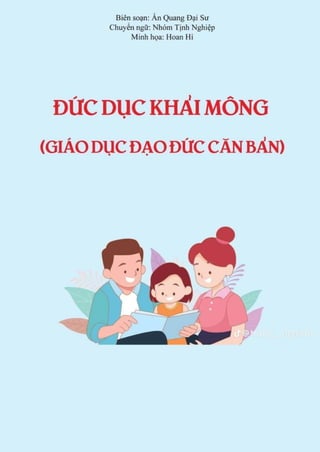 GIAO DUC DAO DUC CAN BAN - DUC DUC KHAI MON- DEN TAT CA MOI NGUOI.pdf