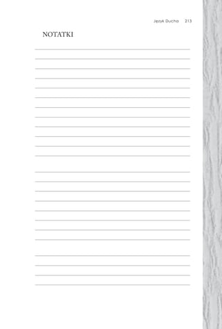 Język Ducha 213
NOTATKI
 