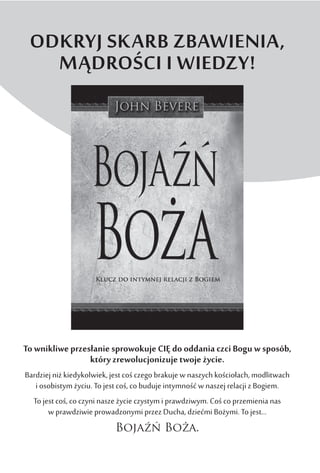 ODKRYJ SKARB ZBAWIENIA,
Bojaźń Boża.
 