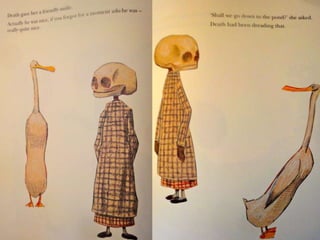 Duck, death, and the tulip