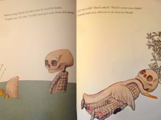 Duck, death, and the tulip