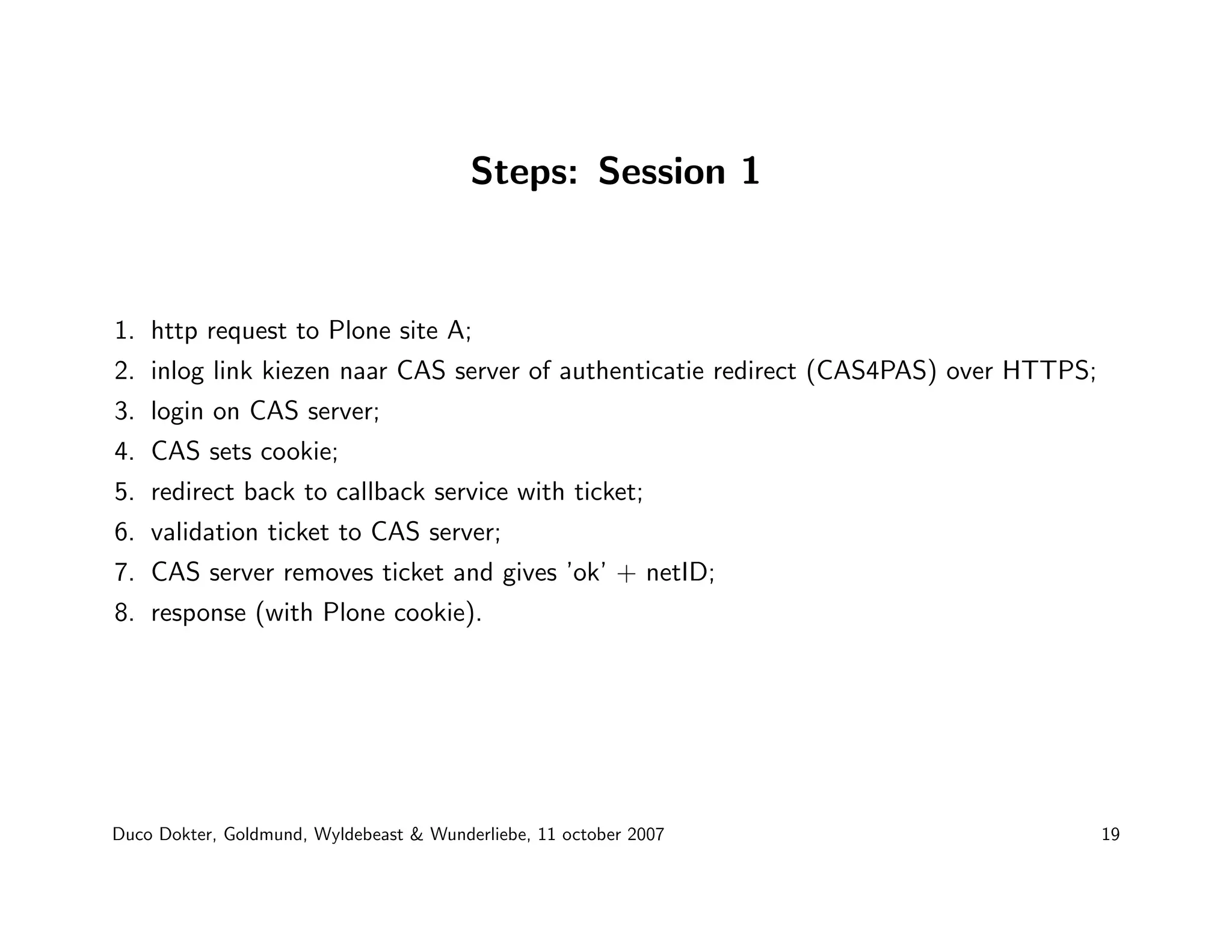 Duco Dokter - Plone for the enterprise market: technical musing on caching, Clustering and Single Sign-On