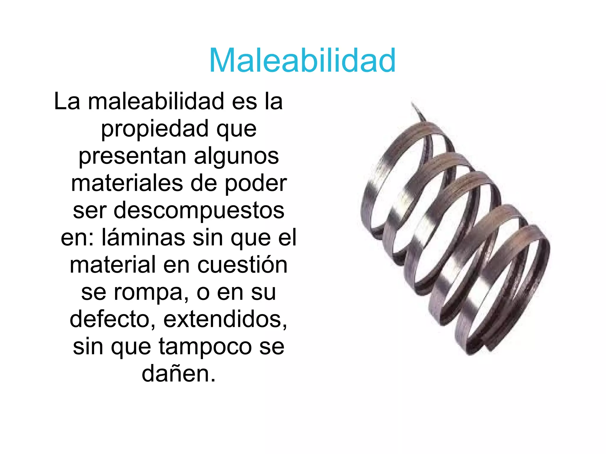 Ductilidad y maleabilidad | PPT | Chemistry | Science