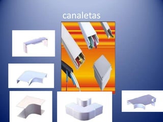 canaletas