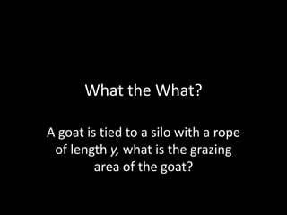 The Goat Whisperer
• Linux Engineer
• Operations
• Performance and Capacity
• Cloud Architect
• Automation
• MBA, MS
 