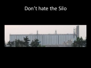 The Goat and the Silo