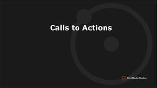 Calls to Actions
 