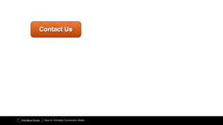 How to Increase Conversion Rates
 