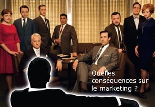 www.softcomputing.com Reproduction interdite sans l’accord écrit de Soft Computing 10/03/2015 17
SOMMAIRESOMMAIRE
Quelles
conséquences sur
le marketing ?
 
