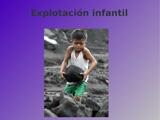 Explotación infantil 