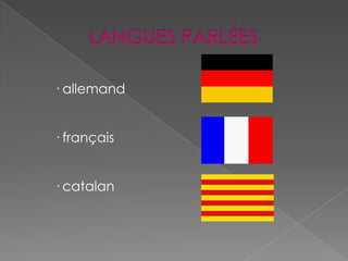 · allemand
· français
· catalan
 