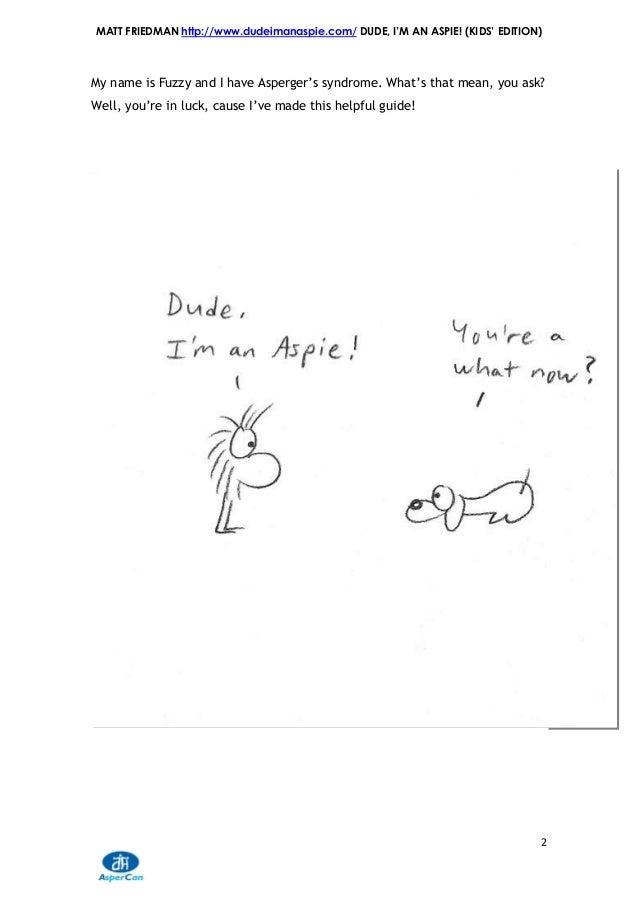 Tío, ¡soy un aspi! - Dude, I'm an aspie. Asperger.