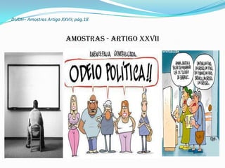 DUDH– Amostras Artigo XXVII; pág.18



                        Amostras - Artigo XXVII
 