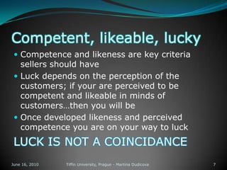  Present and demonstrate