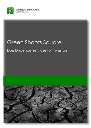 Green Shoots Square
Due Diligence Services for Investors
 