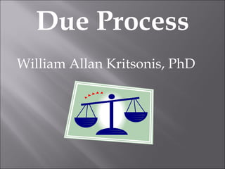 Due Process ,[object Object]