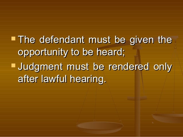 defendants are entitled to due process under defendants are entitled to due process under
