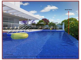 Materialpreliminar de treinamentosujeitoa alteraçõesde informaçõese imagens




                                                                                                                                                                            Borda infinita




PISCINA RECREATIVA*
**Perspectiva artística. Os acessórios de produção ou equipamentos e materiais de uso cotidiano, como talheres, copos, vasos, pratos, bancada, grill, toalhas, etc. são apenas elementos de decoração e não
fazem parte do contrato de aquisição.
 