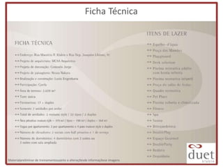 Ficha Técnica




Materialpreliminar de treinamentosujeito a alteraçõesde informaçõese imagens
 