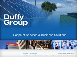 Scope of Services & Business Solutions
 