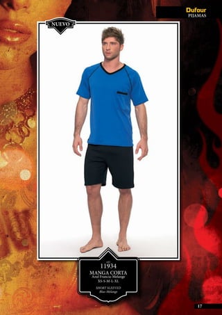 ART.
11934
MANGA CORTA
Azul Francia-Melange
XS-S-M-L-XL
SHORT SLEEVED
Blue-Melange
NUEVO
17
PIJAMAS
 