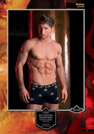 NUEVOART.
11937
SIN COSTURA
MICROFIBRA
Colores surtidos
S-M-L-XL
SEAMLESS
Assorted colours
BOXERS
3
 