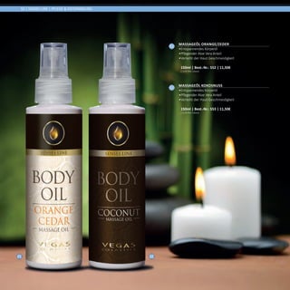 01 02
50 | SENSES LINE | PFLEGE & ENTSPANNUNG
01
Massageöl Orange/Zeder
•	Entspannendes Körperöl
•	Pflegender Aloe Vera Anteil
•	Verleiht der Haut Geschmeidigkeit	
150ml | Best.-Nr.: 552 | 11,50€	
(7,67€ PRO 100ml)
02
Massageöl Kokosnuss
•	Entspannendes Körperöl
•	Pflegender Aloe Vera Anteil
•	Verleiht der Haut Geschmeidigkeit	
150ml | Best.-Nr.: 553 | 11,50€	
(7,67€ PRO 100ml)
 