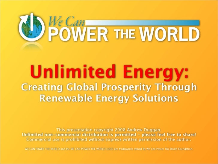 Unlimited Energy Creating Global Prosperity Through Renewable Energy…