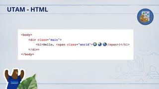 UTAM - HTML
 