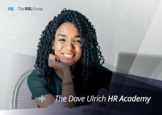 The Dave Ulrich HR Academy
 