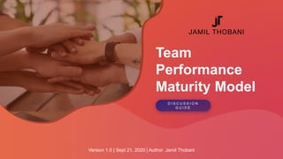 Team Performance Maturity Model | PPTX