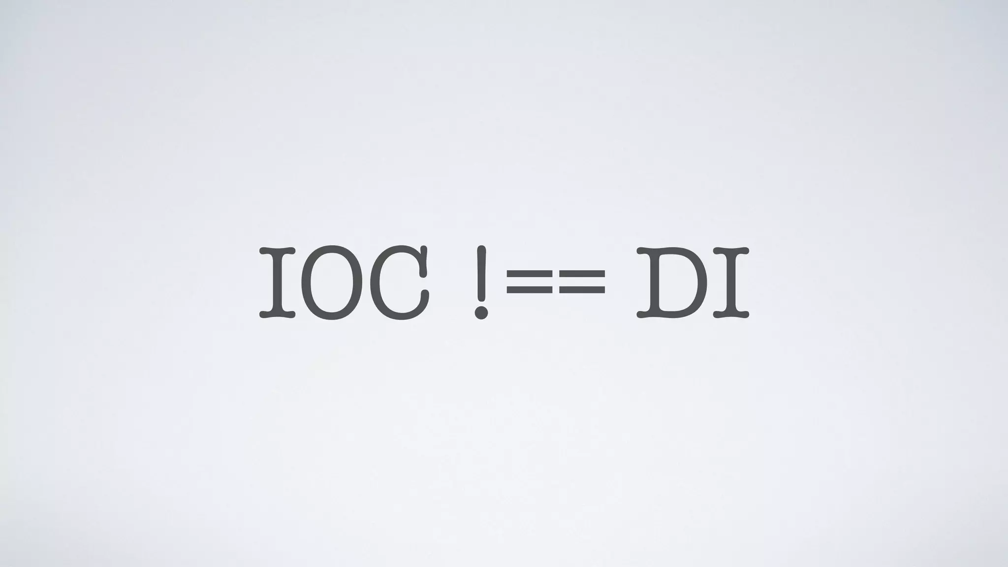 IOC !== DI
 