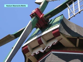 Haxtum Steensche Muhle 