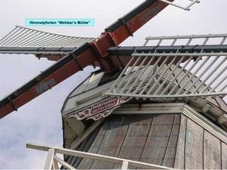 Himmelpforten “Wehber’s Mühle” 