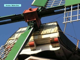 Horsten “Mühle Erks” 