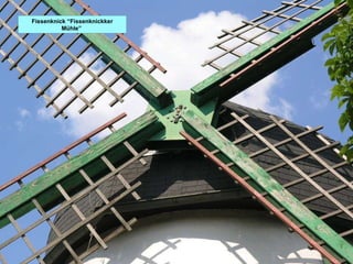 Fissenknick “Fissenknickker Mühle”  