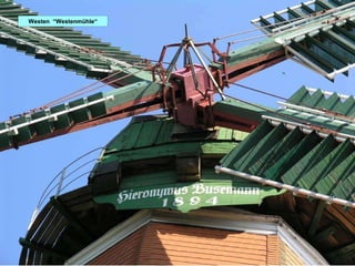 Westen  “Westenmühle“ 
