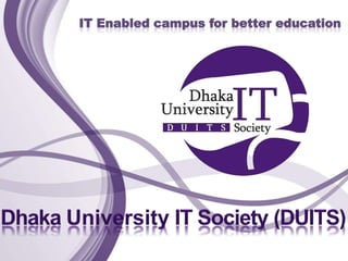 IT Enabled campus for better education
 