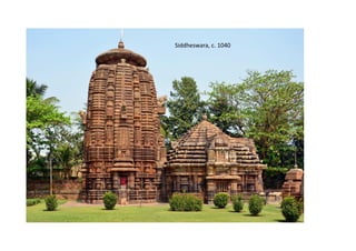 Siddheswara, c. 1040
 