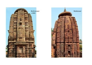 Brahmeswar
c.1065
Mukteswar
 
