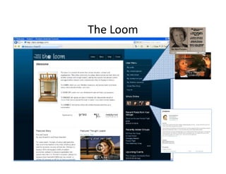 The Loom
 
