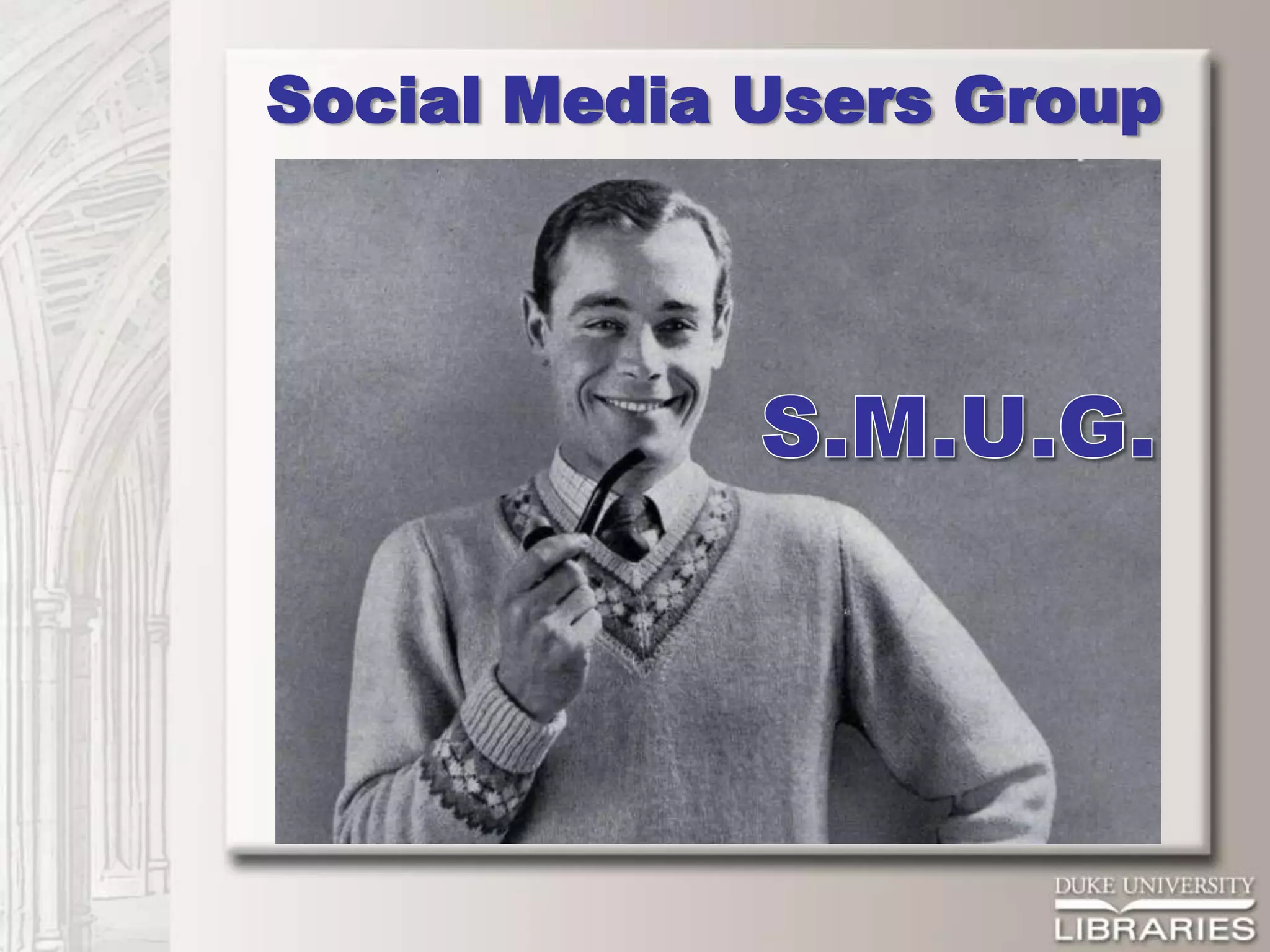 Social Media Users Group
 
