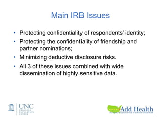 01 Add Health Network Data Challenges: IRB and Security Issues | PPT