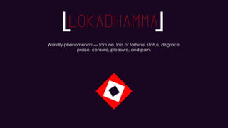 Fortune Status Dukkha | PDF