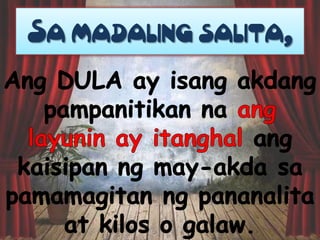 Sa madaling salita,

 
