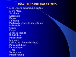 Dula production staff at uri ng dula sa bawat panahon | PPT