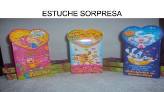 ESTUCHE SORPRESA
 