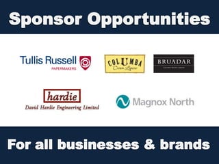 Sponsor OpportunitiesFor all businesses & brands
