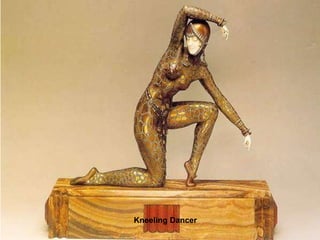 Kneeling Dancer 